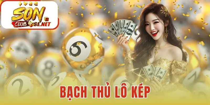 Bạch thủ lô kép