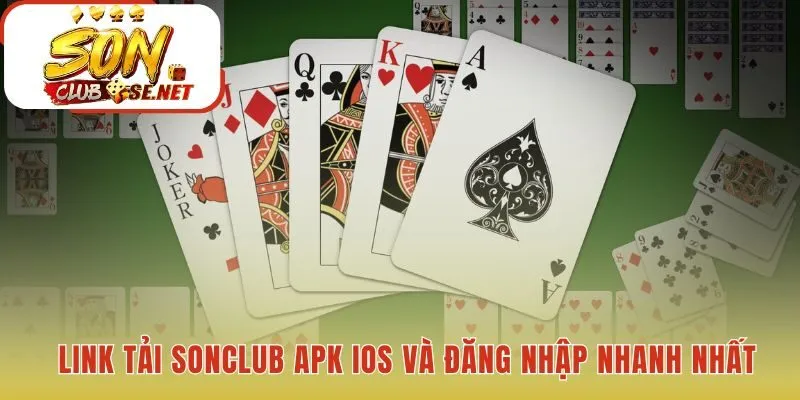Link tải Sonclub cung cấp tệp APK và IOS an toàn chính thức